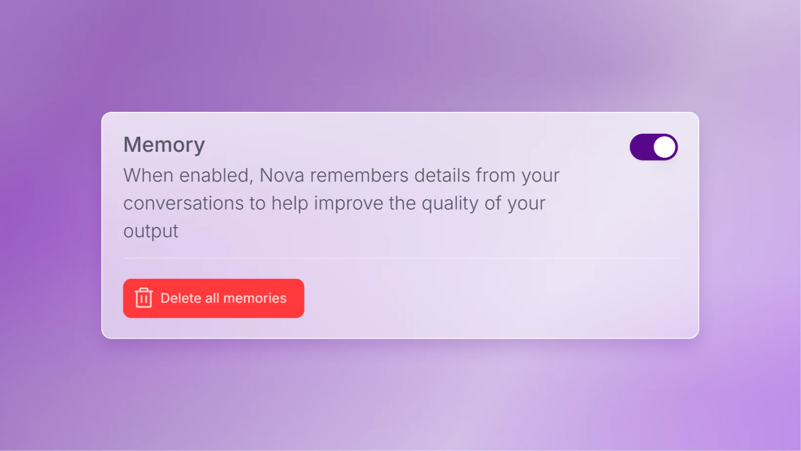Nova’s memory setting, switched on, above a button to delete all memories.